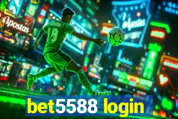 bet5588 login